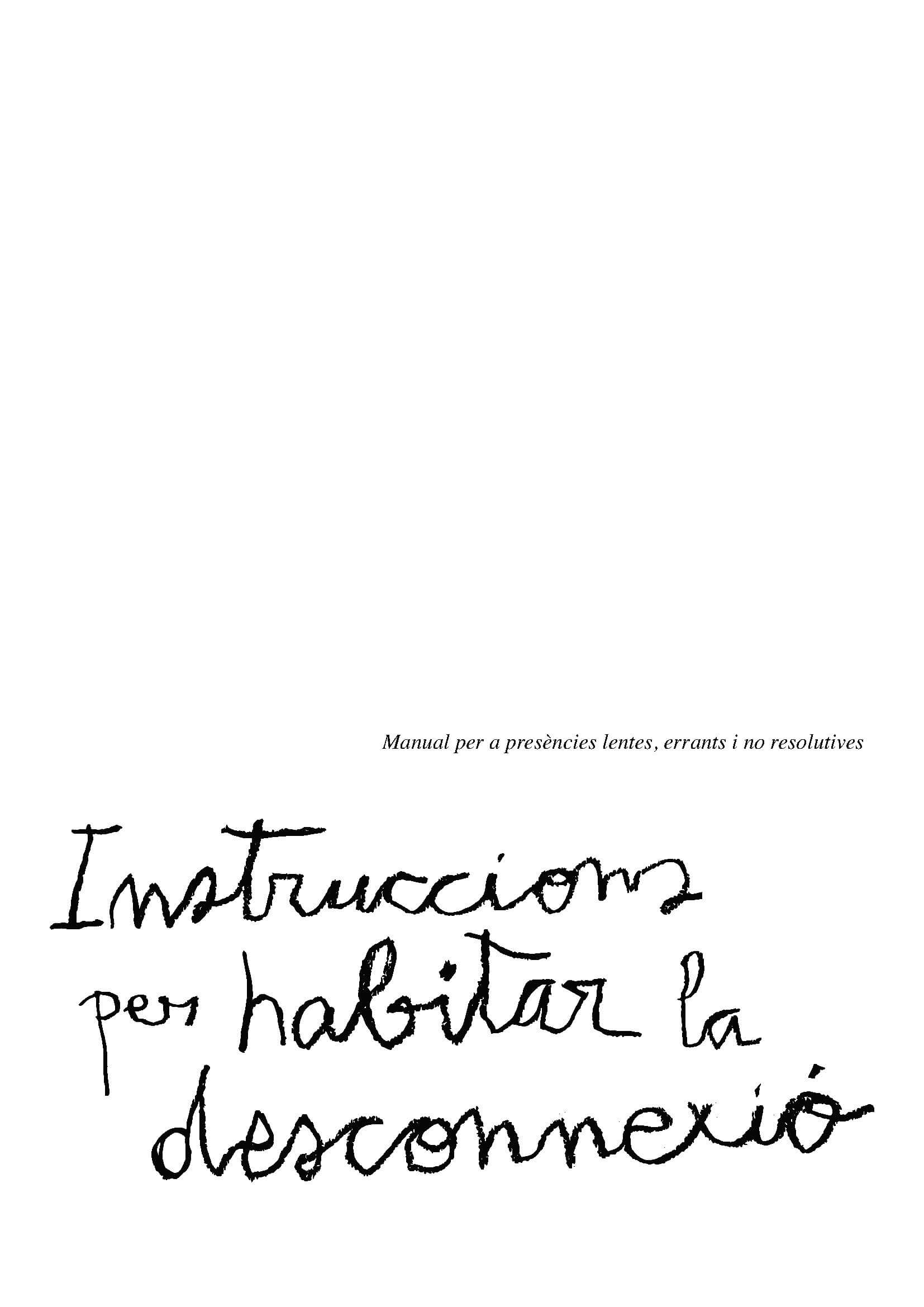 Habitar la desconnexió